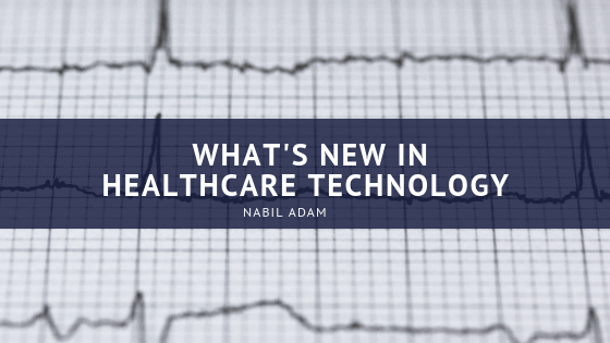 What’s New in Healthcare Technology