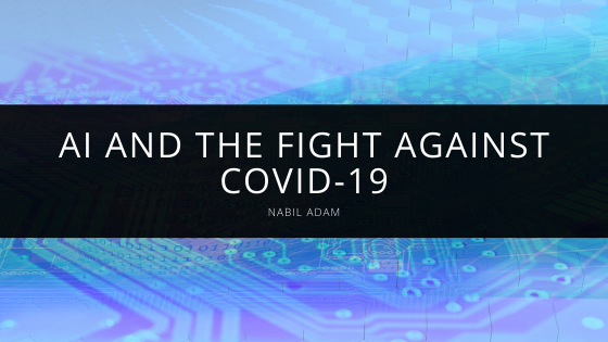 AI and the Fight Against COVID-19